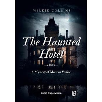 The Haunted Hotel