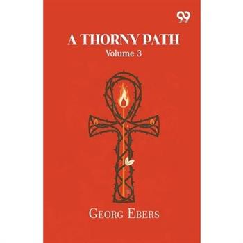 A Thorny Path