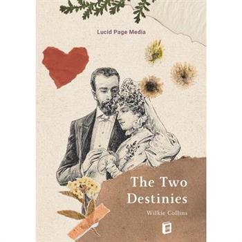 The Two Destinies