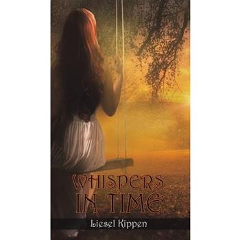 Whispers in Time
