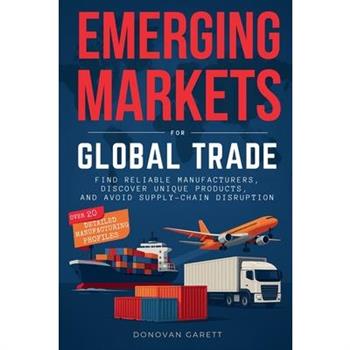 Emerging Markets for Global Trade