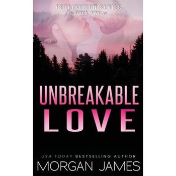 Unbreakable Love
