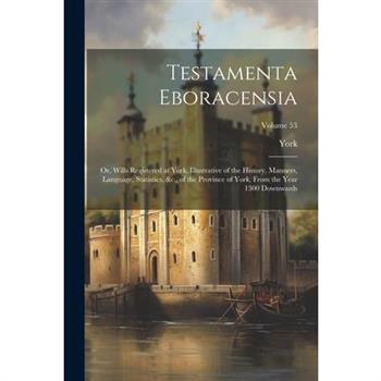 Testamenta Eboracensia