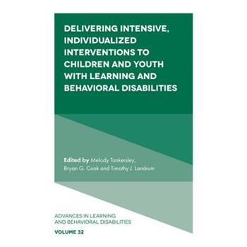 Delivering Intensive, Individualized Interventions to Children and Youth with Learning and Behavioral Disabilities
