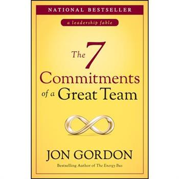 The 7 Commitments of a Great Team