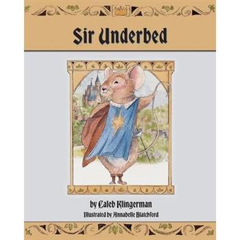 Sir Underbed