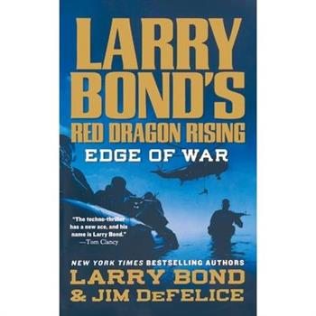 Larry Bond’s Red Dragon Rising: Edge of War