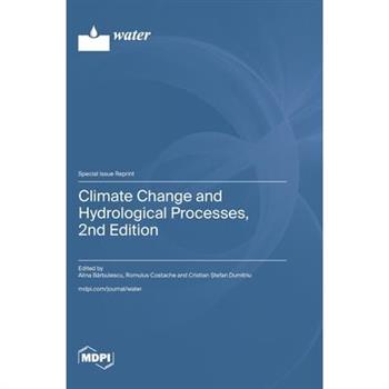 Climate Change and Hydrological Processes, 2nd Edition