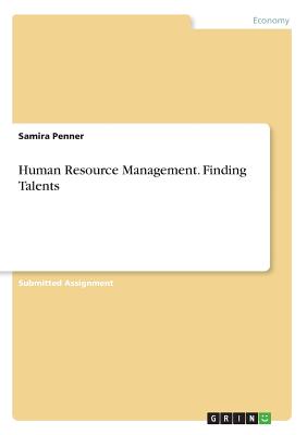Human Resource Management. Finding Talents