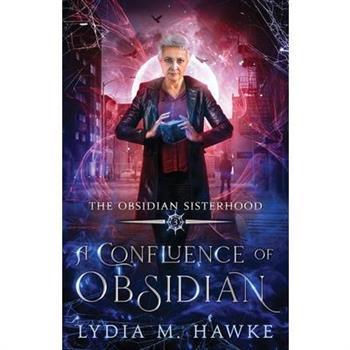 A Confluence of Obsidian