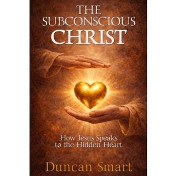 The Subconscious Christ