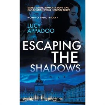 Escaping The Shadows