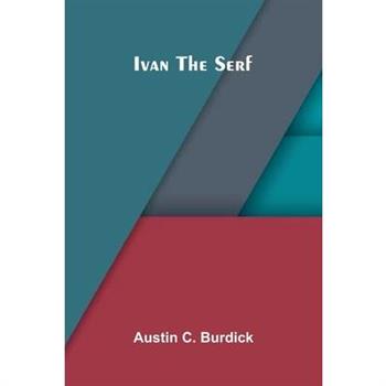 Ivan the Serf