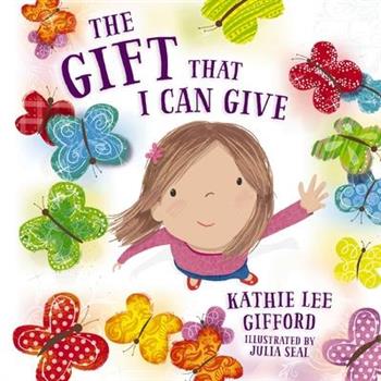 Gift That I Can Give Softcover