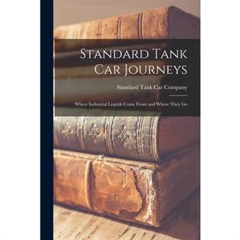 Standard Tank car Journeys