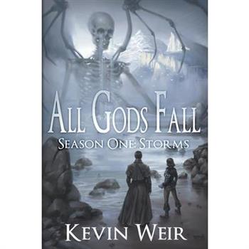 All Gods Fall Season One