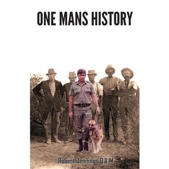One Mans History