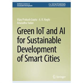 Green Iot and AI for Sustainable Development of Smart Cities