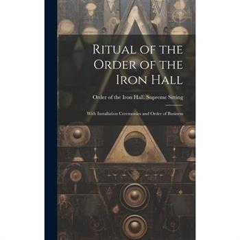 Ritual of the Order of the Iron Hall