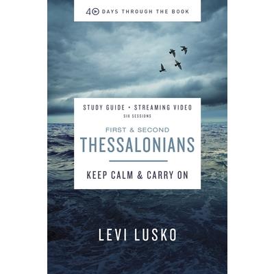 1 and 2 Thessalonians Study Guide Plus Streaming Video