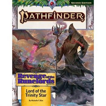 Pathfinder Adventure Path: Lord of the Trinity Star (Revenge of the Runelords 1 of 3) (P2)