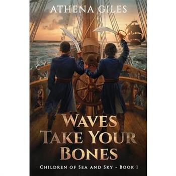 Waves Take Your Bones