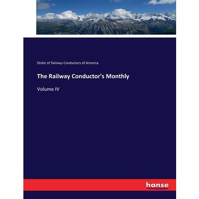 The Railway Conductor's Monthly