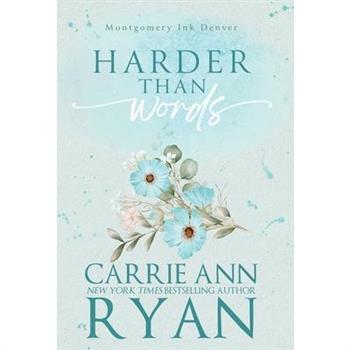 Harder than Words