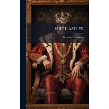 Fire Castles