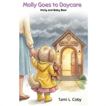 Molly Goes to Daycare