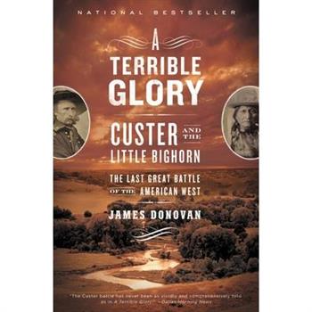 A Terrible Glory