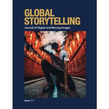 Global Storytelling, vol. 1, no. 1