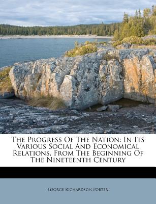 The Progress of the Nation