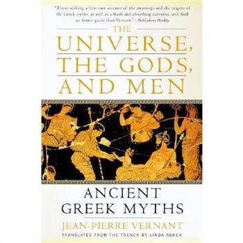 The Universe, the Gods, and Men