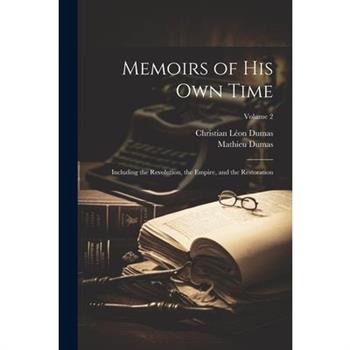 Memoirs of His Own Time