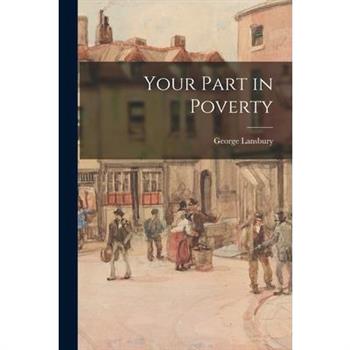Your Part in Poverty