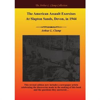 The American Assault Exercises At Slapton Sands, Devon, in 1944
