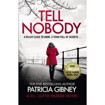Tell Nobody