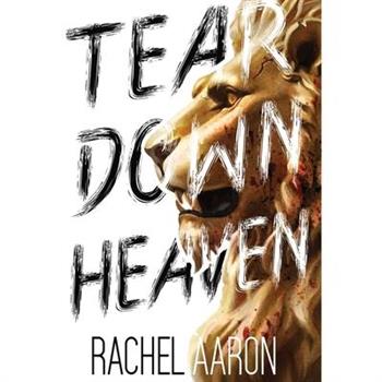 Tear Down Heaven