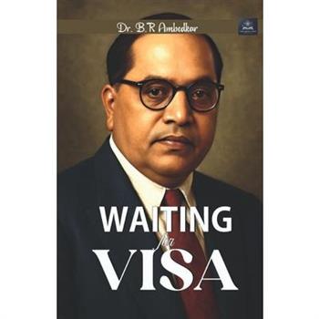 Waiting for a Visa