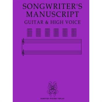 Songwriter's Manuscript Guitar & High Voice