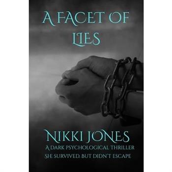 A Facet of Lies