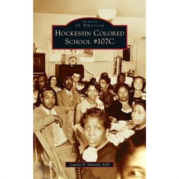 Hockessin Colored School #107c
