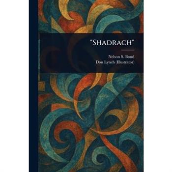 "Shadrach"