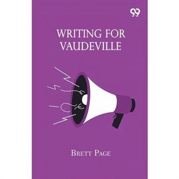 Writing For Vaudeville