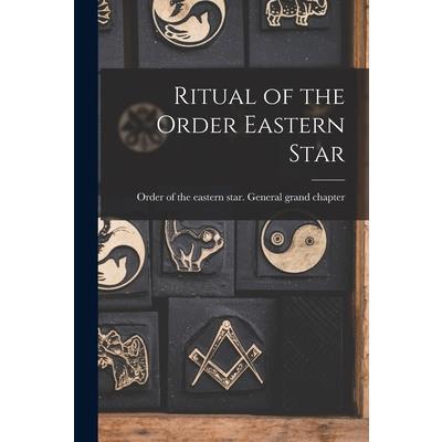 Ritual of the Order Eastern Star