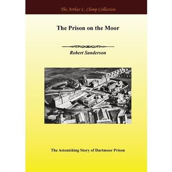The Prison on the Moor