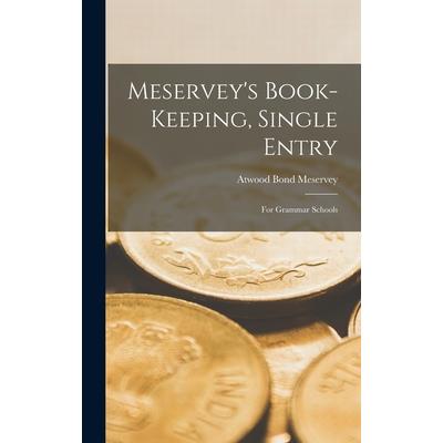Meservey's Book-Keeping, Single Entry