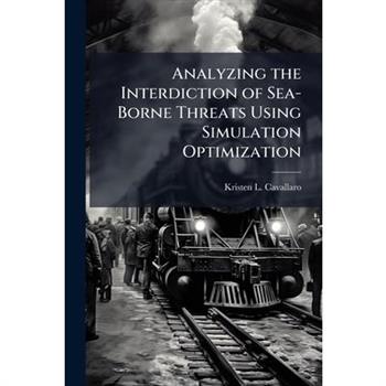 Analyzing the Interdiction of Sea-Borne Threats Using Simulation Optimization