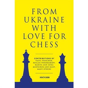 From Ukraine with Love for Chess
